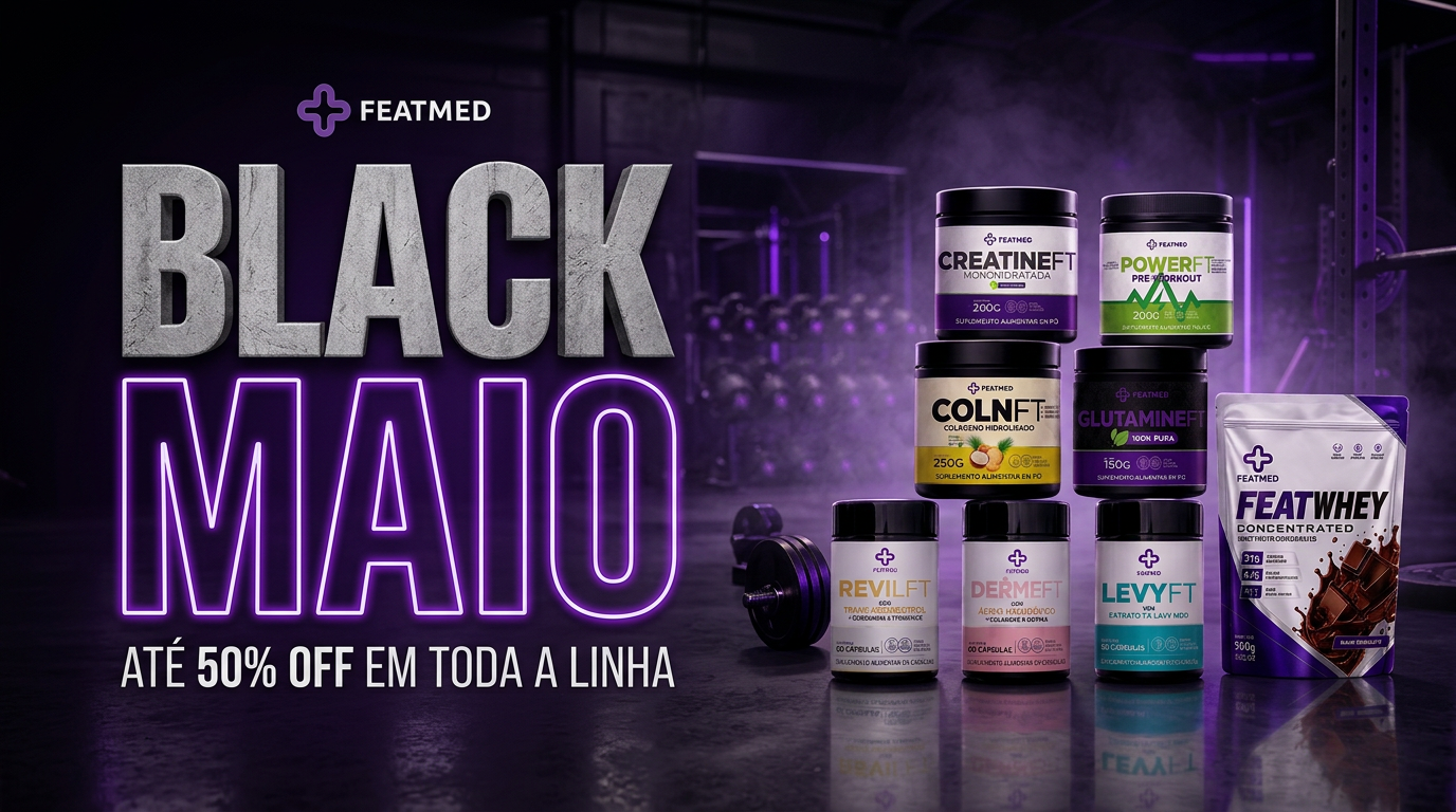 BLACK MAIO Featmed — até 50% OFF em toda a linha